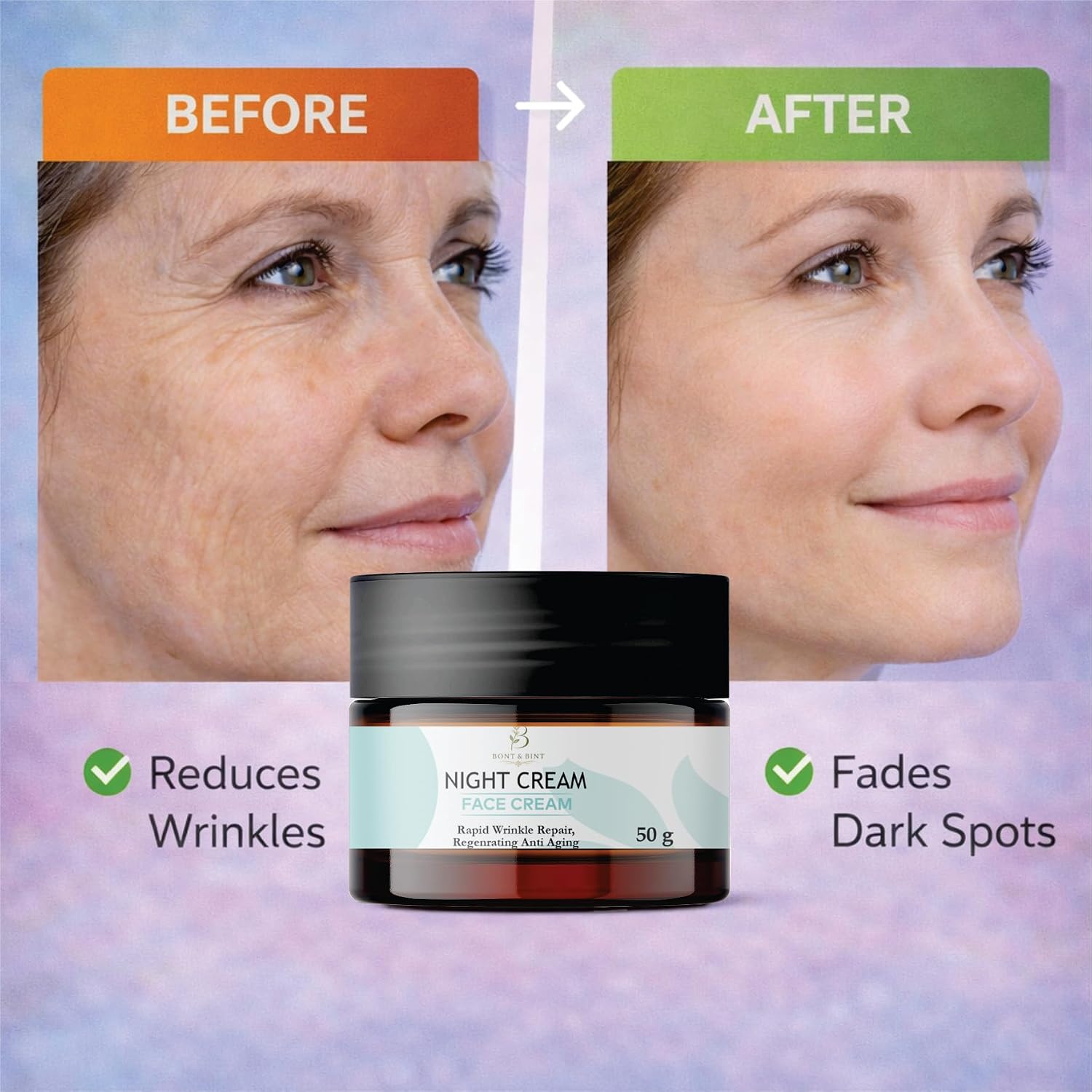 BONT & BINT Night Face Cream for Wrinkle Care & Skin Renewal, Hydrating Overnight Moisturizer for Smooth, Firm & Radiant Skin, Lightweight Anti Aging Night Cream for Daily Use, 50g