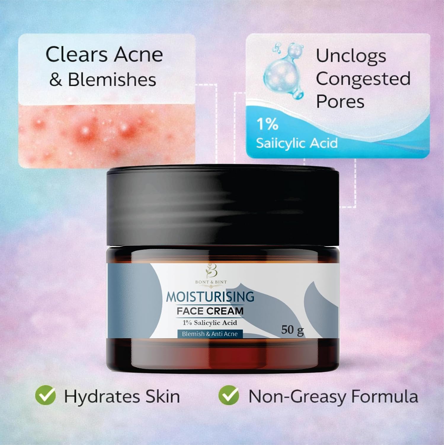 BONT & BINT Moisturising Face Cream with 1% Salicylic Acid for Blemish-Prone Skin, Lightweight Hydrating Anti Acne Face Moisturizer for Oil Control & Smooth Skin Texture, 50g